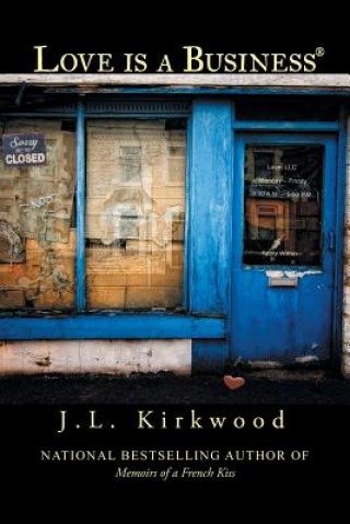 Książka Love Is a Business J L Kirkwood