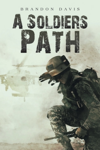 Buch Soldiers Path Brandon Davis