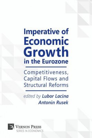 Kniha Imperative of Economic Growth in the Eurozone Lubor Lacina