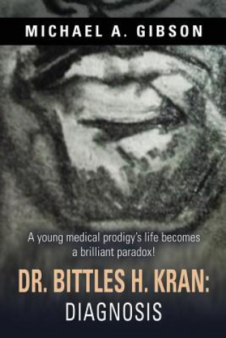 Carte Dr. Bittles H. Kran Michael a Gibson