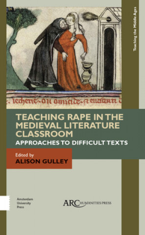 Knjiga Teaching Rape in the Medieval Literature Classroom 