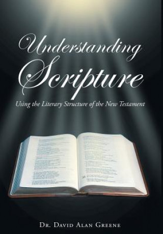 Książka Understanding Scripture Dr David Alan Greene