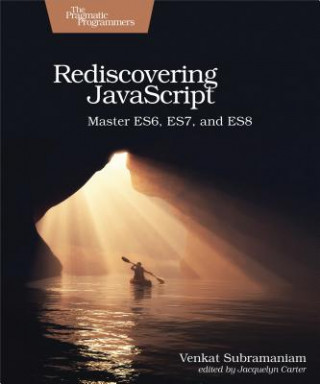 Carte Rediscovering JavaScript Venkat Subramaniam