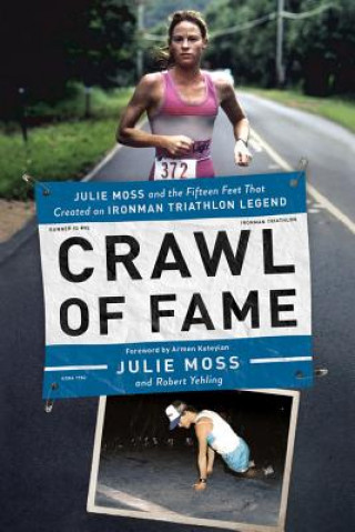 Könyv Crawl of Fame Julie Moss