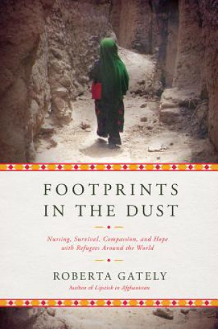 Carte Footprints in the Dust Roberta Gately