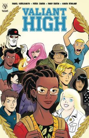 Kniha Valiant High Daniel Kibblesmith