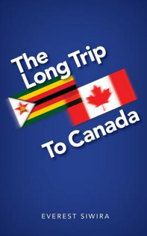 Kniha Long Trip to Canada Everest Siwira