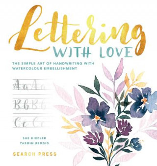 Kniha Lettering with Love Sue Hiepler