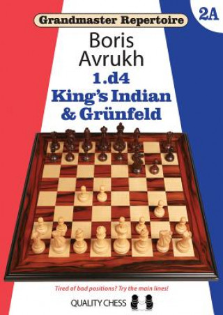 Książka Grandmaster Repertoire 2A - King's Indian & Grunfeld Boris Avrukh