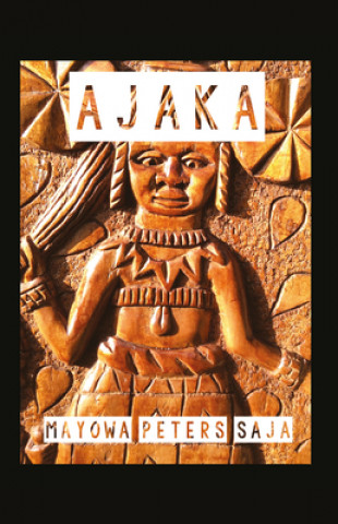 Knjiga Ajaka Mayowa Peters Saja