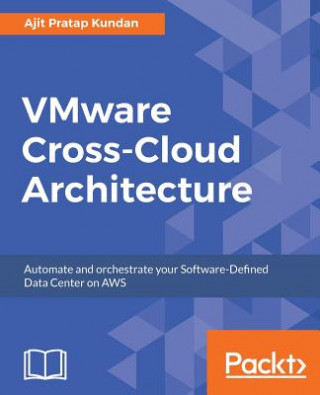 Könyv VMware Cross-Cloud Architecture Ajit Pratap Kundan