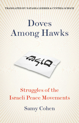Książka Doves Among Hawks Samy Cohen