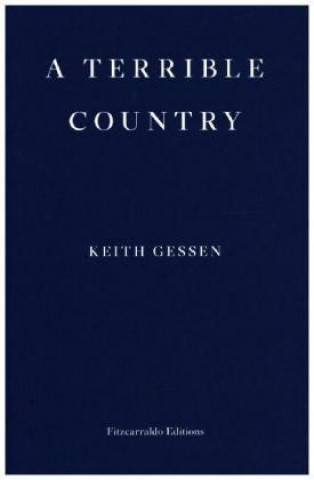 Könyv Terrible Country Keith Gessen