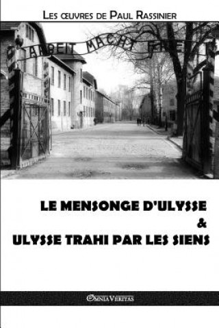 Книга mensonge d'Ulysse & Ulysse trahi par les siens Paul Rassinier