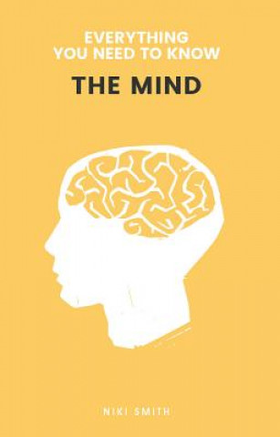 Könyv Everything You Need to Know: The Mind Niki Smith