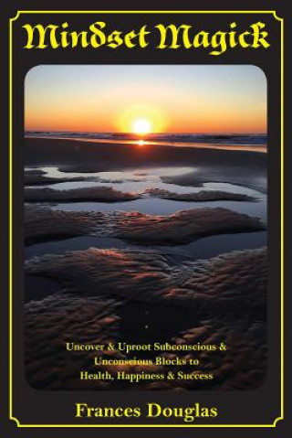 Knjiga Mindset Magick Frances Douglas