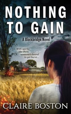 Книга Nothing to Gain Claire Boston