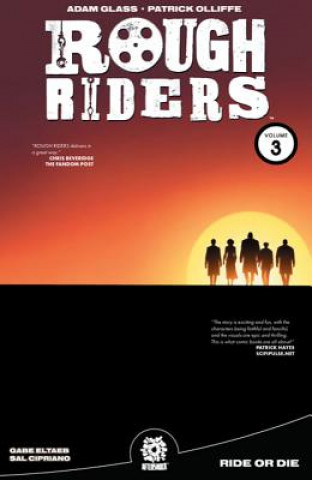 Kniha ROUGH RIDERS VOL. 3 TPB Adam Glass