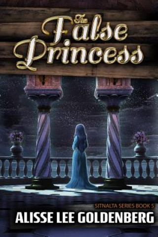 Knjiga False Princess Alisee Lee Goldenberg