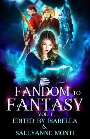 Kniha Fandom to Fantasy Isabella