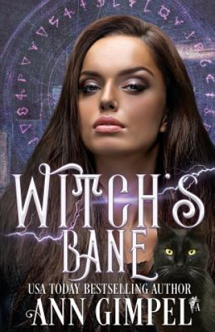 Knjiga Witch's Bane Ann Gimpel