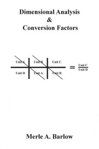 Kniha Dimensional Analysis & Conversion Factors Merle a Barlow