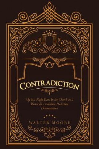 Carte Contradiction Walter Moore