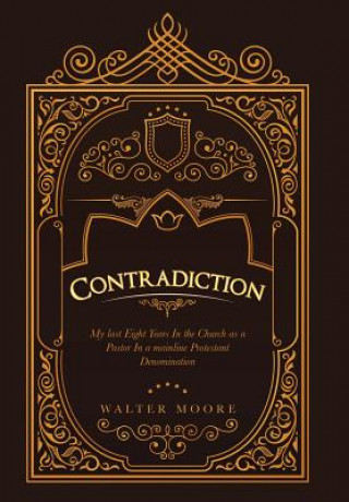 Buch Contradiction Walter Moore
