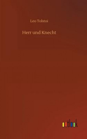 Kniha Herr und Knecht Tolstoy