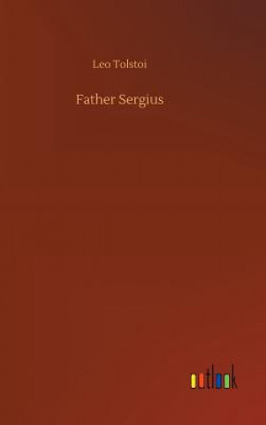 Könyv Father Sergius Tolstoy