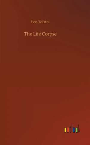 Carte Life Corpse Tolstoy