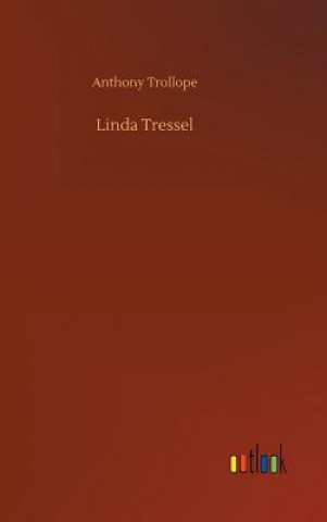 Книга Linda Tressel Anthony Trollope