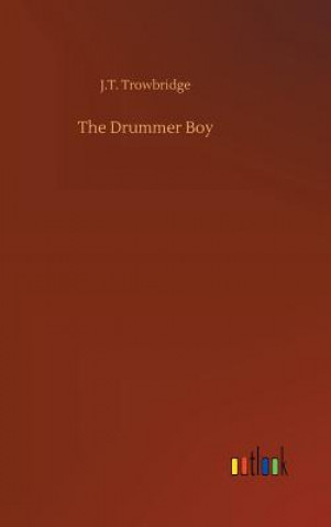 Book Drummer Boy John Townsend Trowbridge