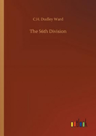 Kniha 56th Division C H Dudley Ward