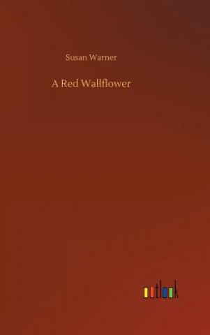 Livre Red Wallflower Executive Director Curator Susan (Museum of Glass) Warner