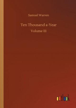 Libro Ten Thousand a-Year Samuel Warren