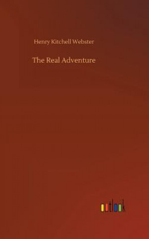 Könyv Real Adventure Henry Kitchell Webster