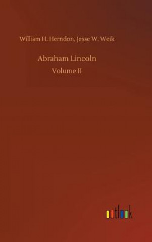 Libro Abraham Lincoln William H Weik Jesse W Herndon