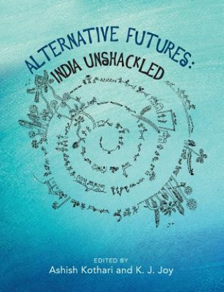 Knjiga Alternative Futures K J Joy