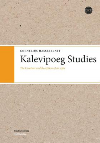 Könyv Kalevipoeg Studies Cornelius (University of Groningen) Hasselblatt