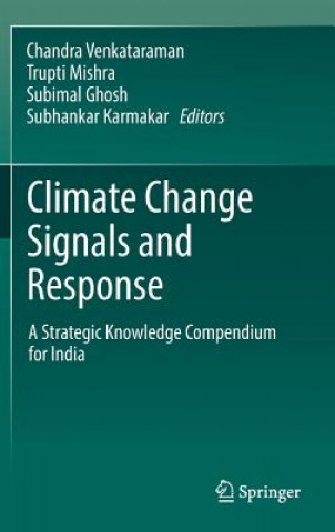 Carte Climate Change Signals and Response Subimal Ghosh