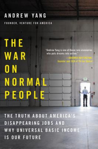 Kniha The War on Normal People Andrew Yang