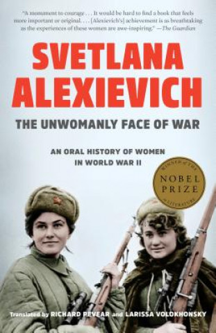 Kniha Unwomanly Face of War Svetlana Alexievich