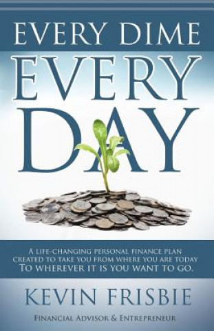 Carte Every Dime Every Day Kevin D Frisbie