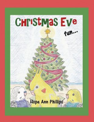 Livro Christmas Eve Fun Hope Ann Phillips