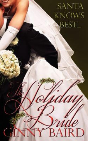 Kniha The Holiday Bride Ginny Baird