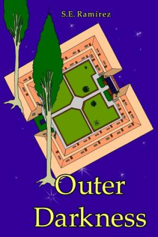 Knjiga Outer Darkness S E Ramirez