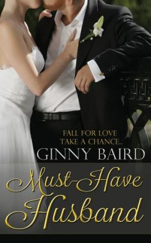 Kniha Must-Have Husband Ginny Baird