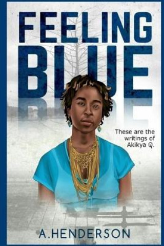 Buch Feeling Blue Akikya Henderson