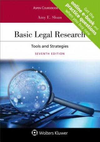 Knjiga Basic Legal Research: Tools and Strategies Amy E Sloan